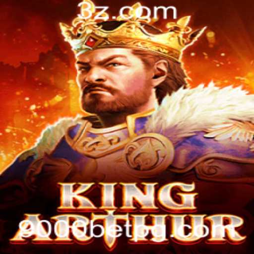 Descubra KingArthur: O Novo Fenômeno dos Jogos de Apostas Online com 9000bet