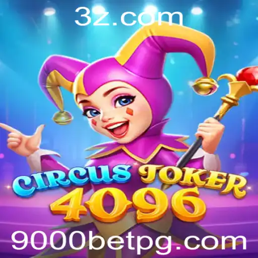 Explorando CircusJoker4096: Um Universo de Emoção e Estratégia com 9000bet