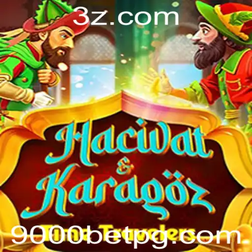HacivatandKaragoz: Descubra o Fascínio do Novo Jogo de Estratégia com 9000bet