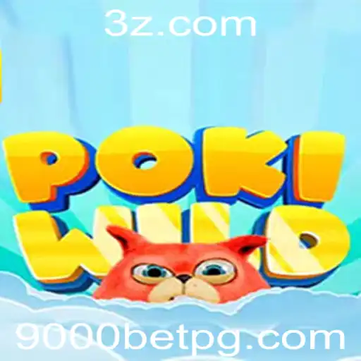 PokiWild: Descubra o Mundo Emocionante do Jogo de Apostas 9000bet