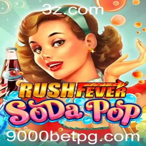 RushFeverSodaPop: O Novo Fenômeno dos Jogos com 9000bet