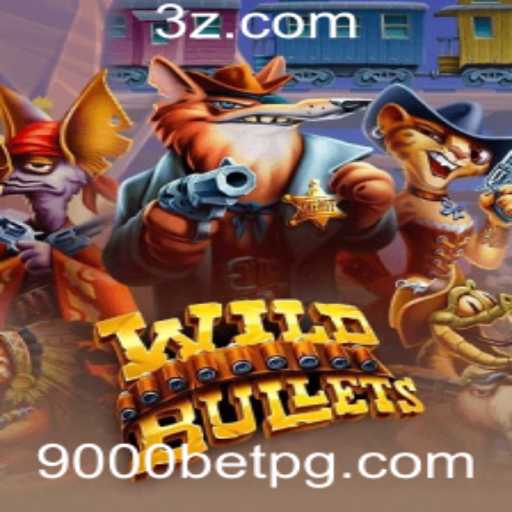 Descubra WildBullets: O Fenômeno do Jogo de Apostas com 9000bet